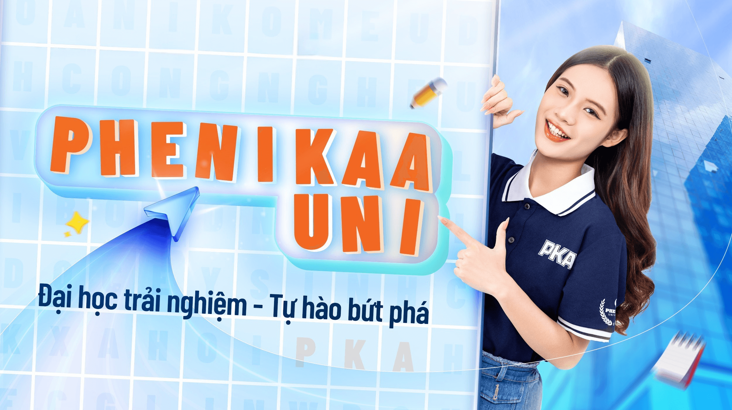 Phenikaa Uni 2024: Experience University – Proud to Break Through